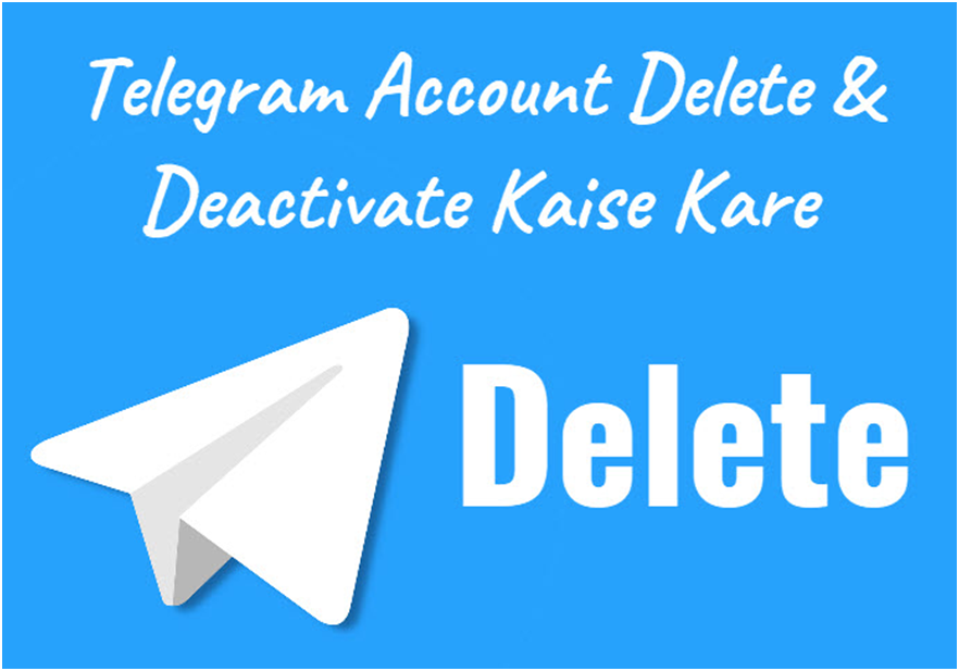 Telegram Account Delete kaise kare